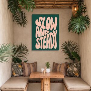 Slow & Steady - Bold Typography Canvas Wall Art for Cafes & Coffeehouses