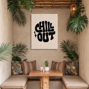 CHILL OUT - Bold Typography Canvas Wall Art for Cafes & Coffeehouses