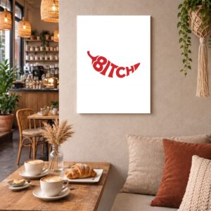 Bitch Typography Canvas Wall Art – Bold Red Statement Art for Cafés, Coffee Houses & Bakeries