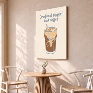 Emotional Support Iced Coffee Canvas Wall Art