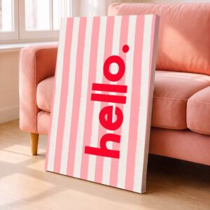 Hello Pink Stripes Canvas Wall Art
